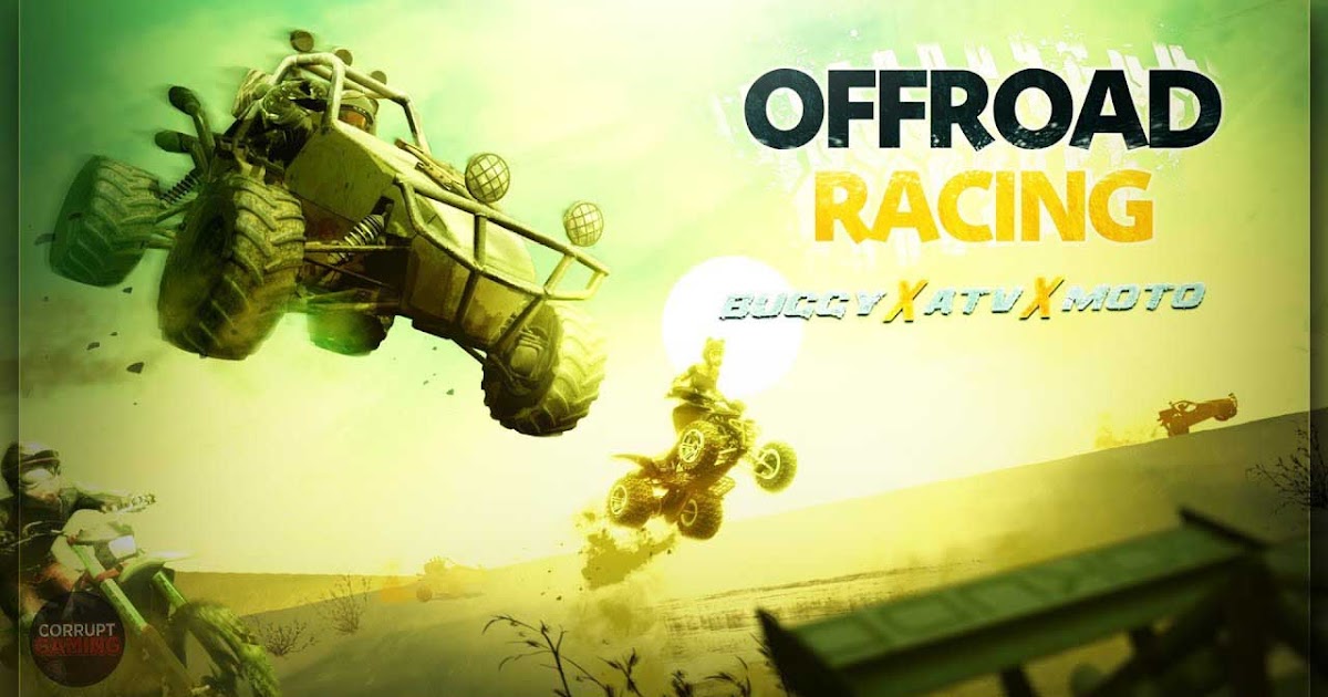 Offroad Racing Buggy X ATV X Moto Kho Game Offline Cũ
