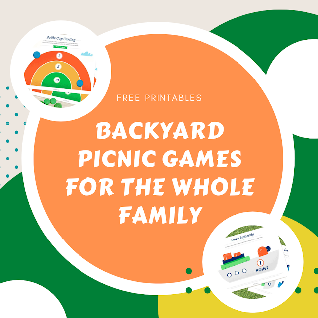 Backyard Picnic Games for the Whole Family — Free Printables Keeping