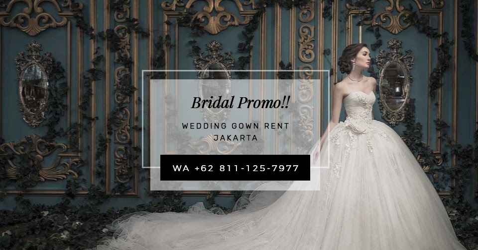 Exclusive Wedding Dress Designers, Best Wedding Dress Jakarta,
