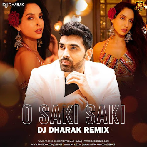 O Saki Saki (Remix) – DJ Dharak