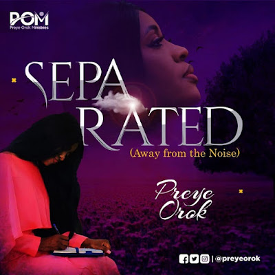 Separated – Preye Orok