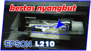 cara mengatasi kertas ngangkut di printer epson L210 L3110