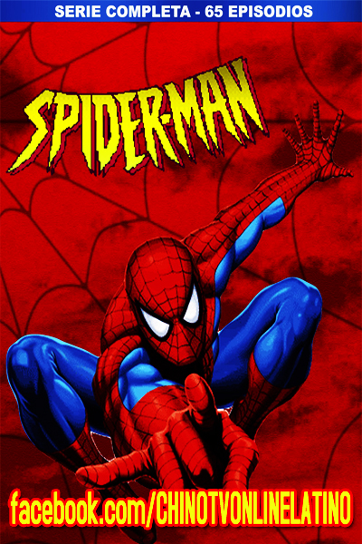 Spider-Man La Serie animada Latino Mega | CHINO SERIES TV