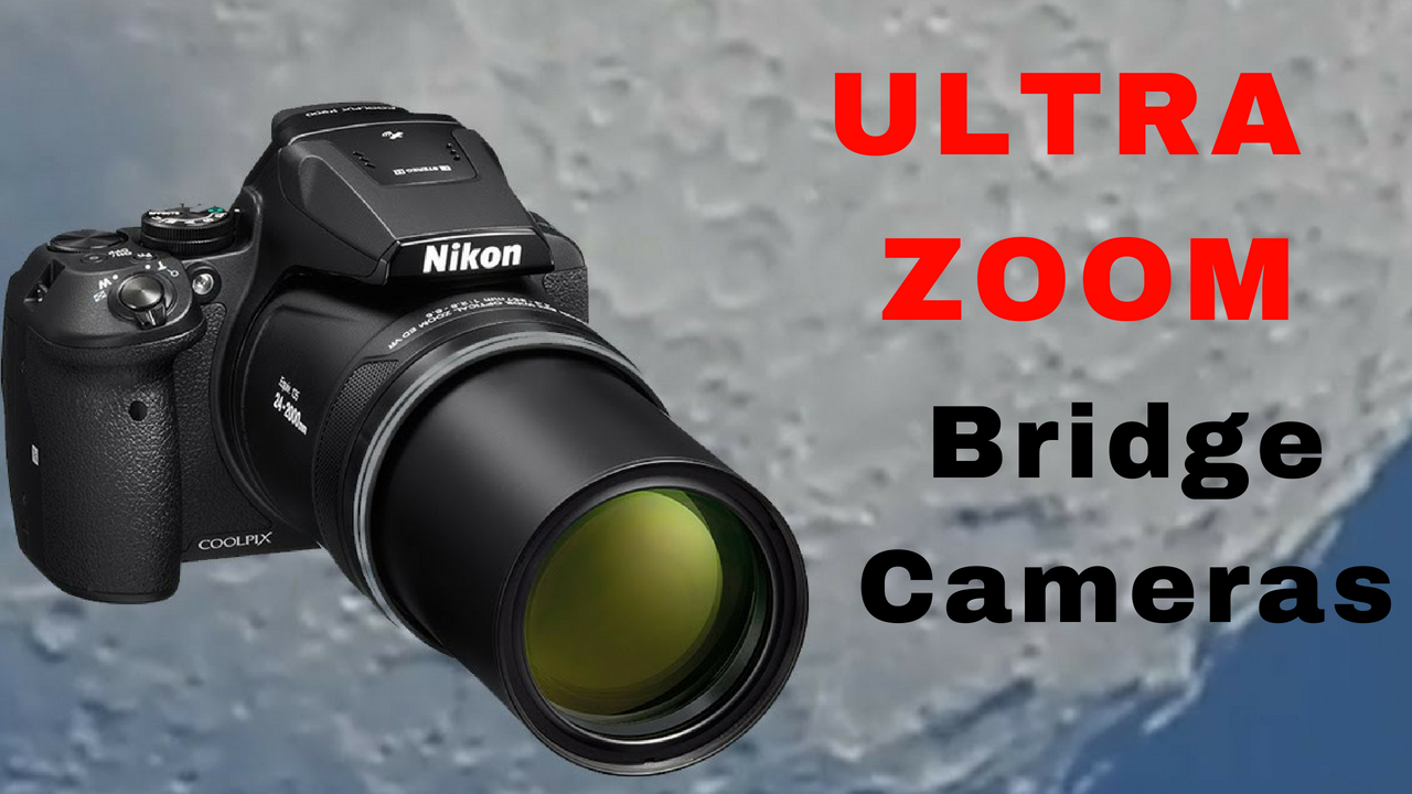 Five Stars Ratings The 5 Best Ultra Zoom Cameras