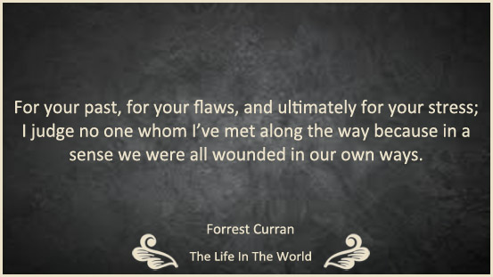 Wisdom Quotes : Part 33 | The Life in The World