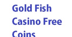 Gold Fish Casino Slots Free Coins Gold Fish Casino Slots Free Coins