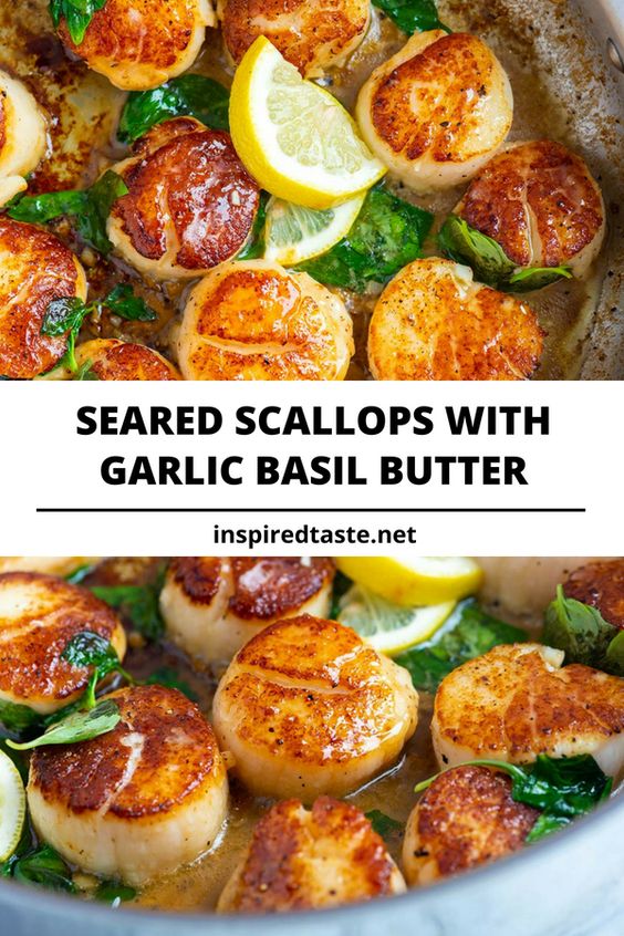 Seared Scallops with Garlic Basil Butter