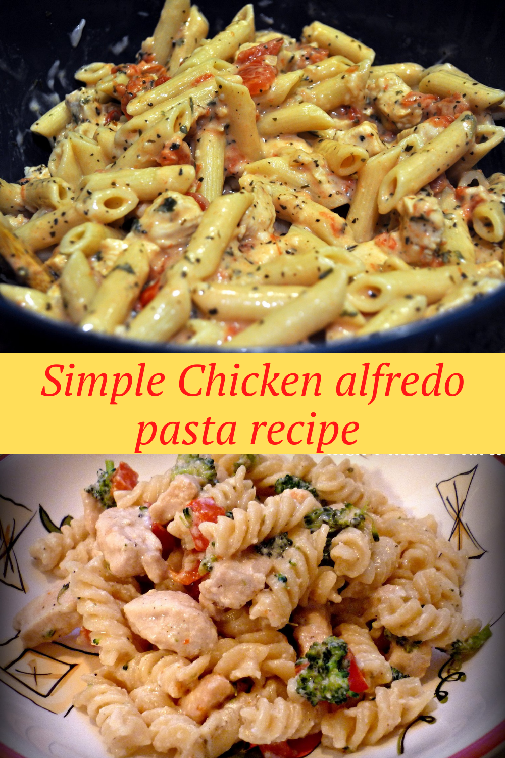 Simple Chicken alfredo pasta recipe