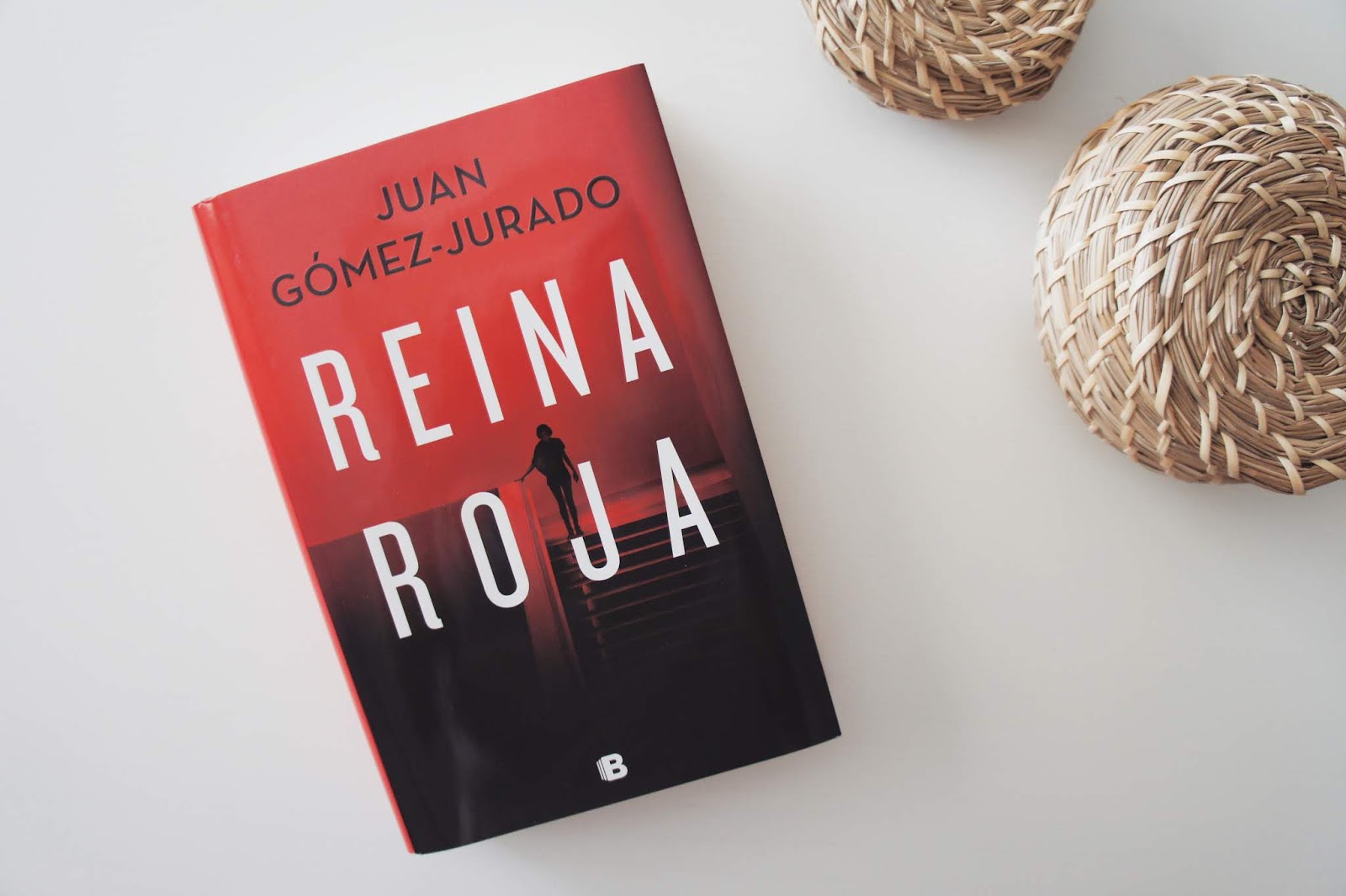 Reina Roja: El Thriller de Intriga de Juan Gómez-Jurado.