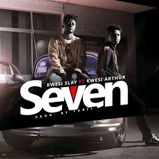 Kwesi Slay Ft. Kwesi Arthur - Seven Prod. By Tabil