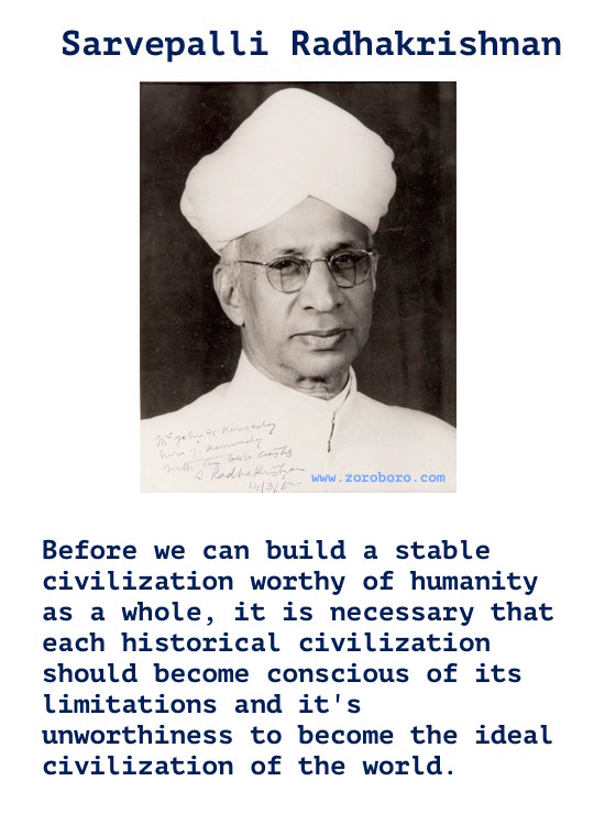 Sarvepalli Radhakrishnan Quotes. Sarvepalli Radhakrishnan Quotes on Education, Teachers & Thinking. Sarvepalli Radhakrishnan Teacher's Day