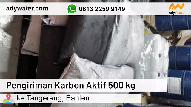 Pengiriman Karbon Aktif 500 kg ke Tangerang | Harga Karbon Aktif 2020 Murah