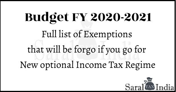 List of Exemptions to be forgone in New Tax Regime budget 2020