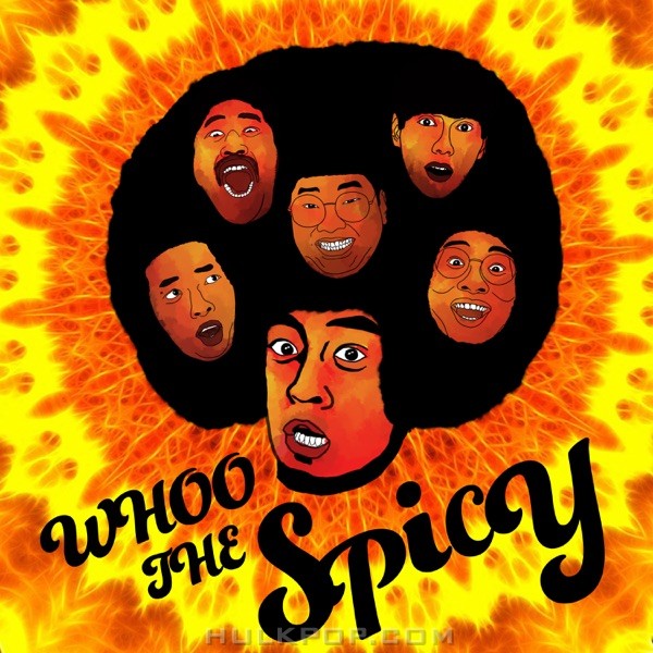 Whoo the Spicy – Whoo the Spicy – Single