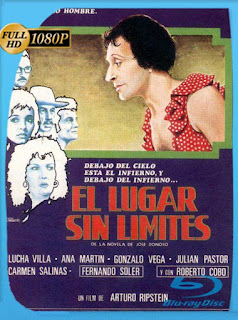 El lugar sin límites (1977) HD [1080p] Latino [GoogleDrive] SXGO