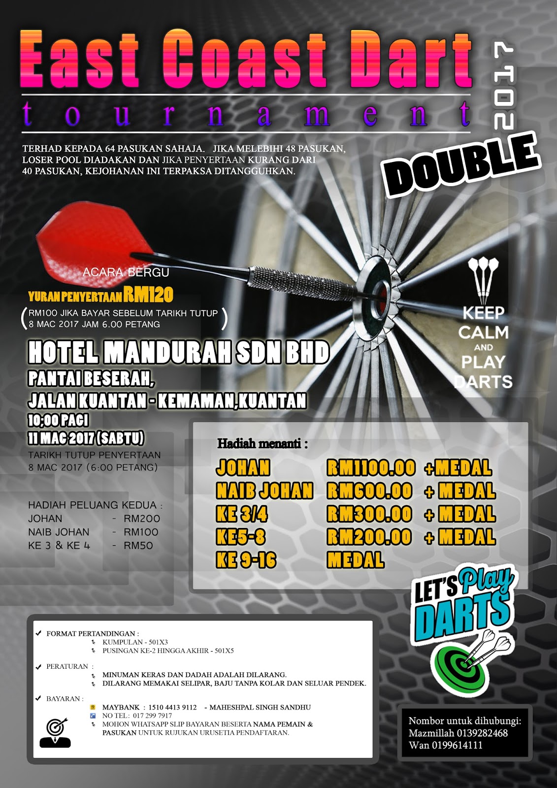 All About Darts [ UPDATE ] PERTUKARAN VENUE DOUBLE DART EAST COAST