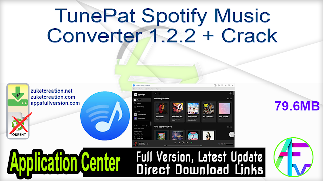 TunePat Spotify Music Converter 1.2.2 + Crack