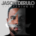 Short Review: Jason Derulo - Everything is 4 (and Good!)