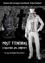 "Post Tenebras. I racconti del cimitero"