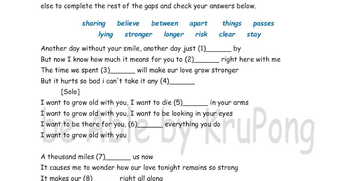 be Able...by ครูโป่ง I Wanna Grow Old With You_Lyrics Worksheet