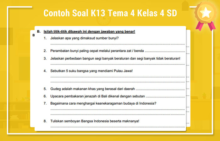 Contoh Soal K13 Tema 4 Kelas 4 SD Soal Ulangan Harian SD