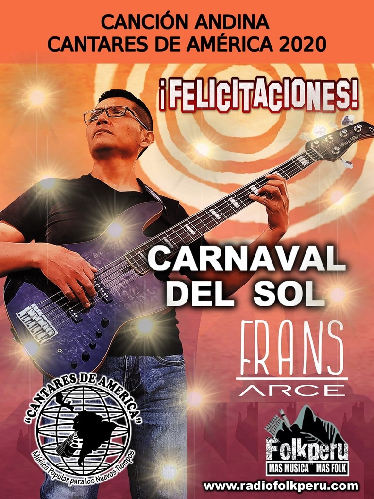Frans Arce y su tema Carnaval del Sol ganan en el Ranking Cantares de América 2020