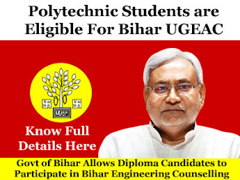 Diploma Students are Now Eligible For Bihar UGEAC 2020