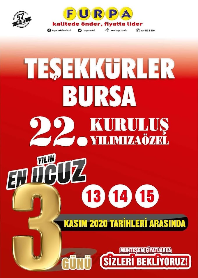 Furpa Market Bursa 22 Yıl Özel İndirimleri 131415 Kasım 2020