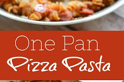 One-Pan Pizza Pasta