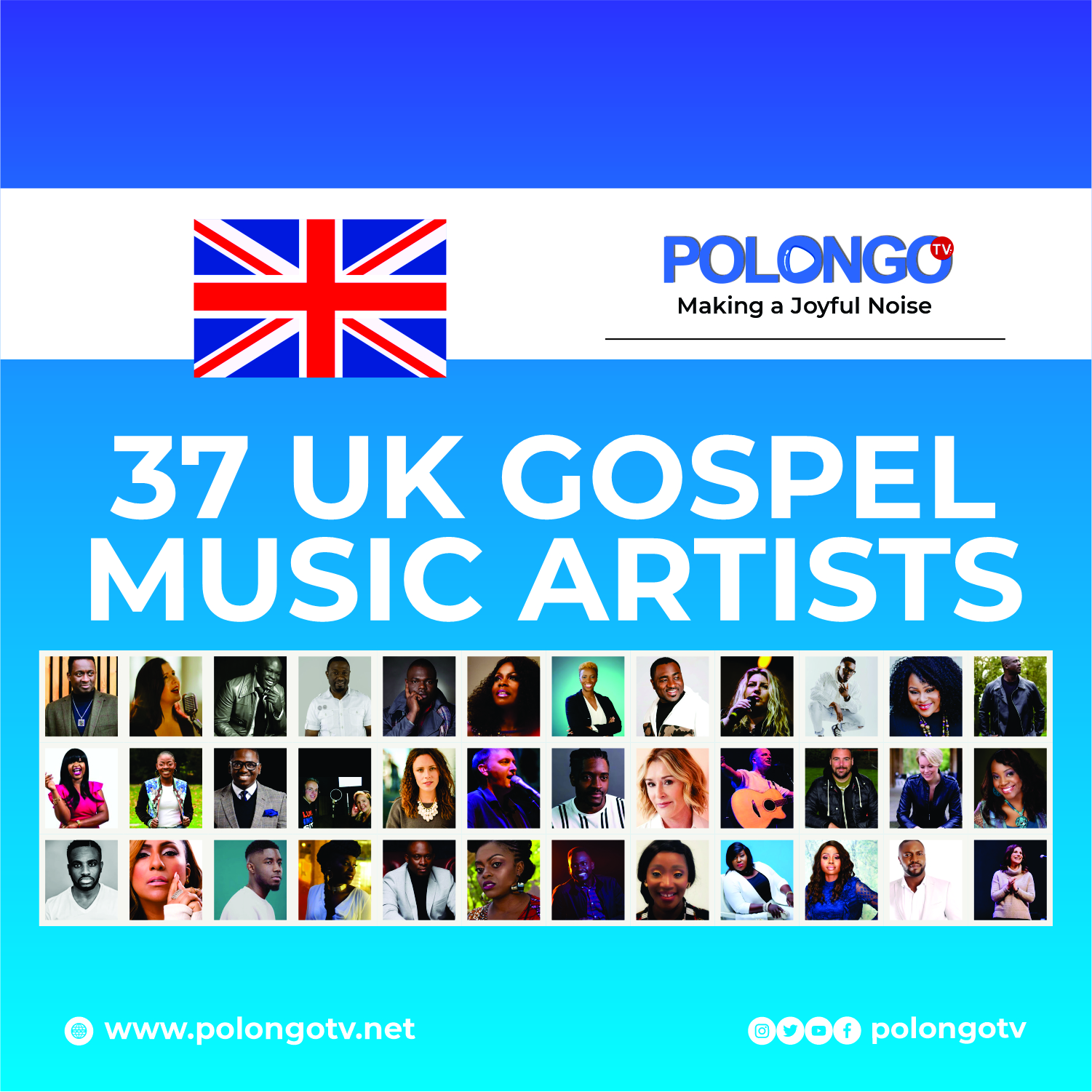 37 AMAZING UK GOSPEL ARTISTES