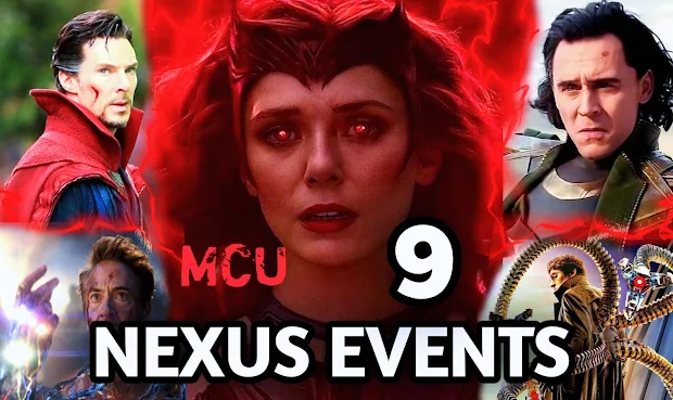 All MCU Nexus Events Explained - Spider-Man, Doctor Strange, WandaVision, Avengers Endgame and more