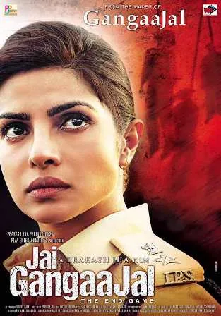 Jai Gangaajal (2016) - All Movie Song Lyrics