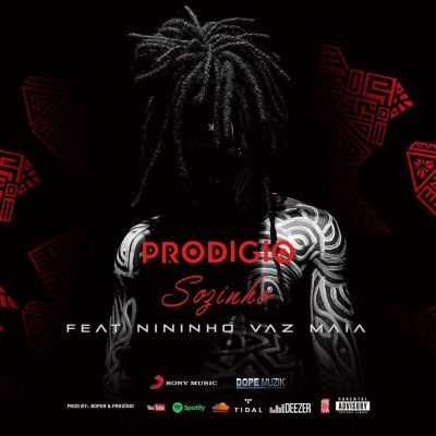 Prodígio feat. Nininho Vaz Maia - Sozinho (2020)