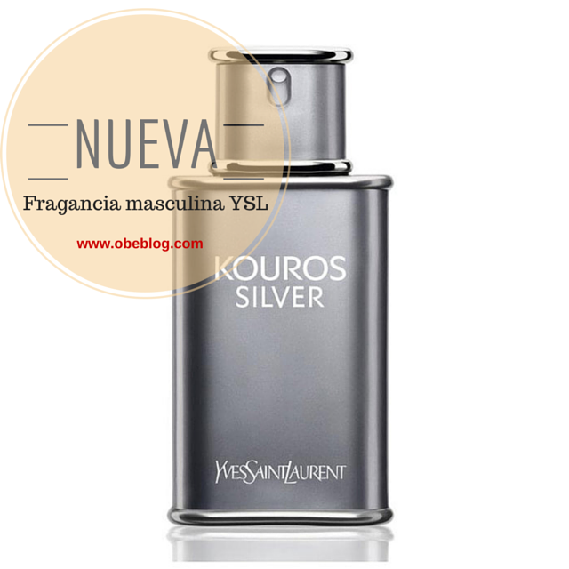 KOUROS_SILVER_LA_NUEVA_FRAGANCIA_MASCULINA_DE_YSL_ObeBlog_01