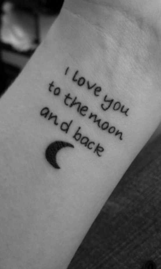 I love you to the moon and back quote tattoo with moon