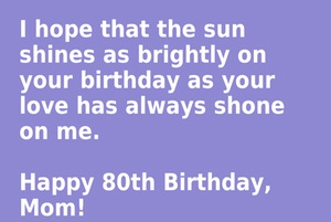 80th Birthday Wishes For Mom 80Th Birthday Wishes For Mother - Happy 80Th Birthday Mama!