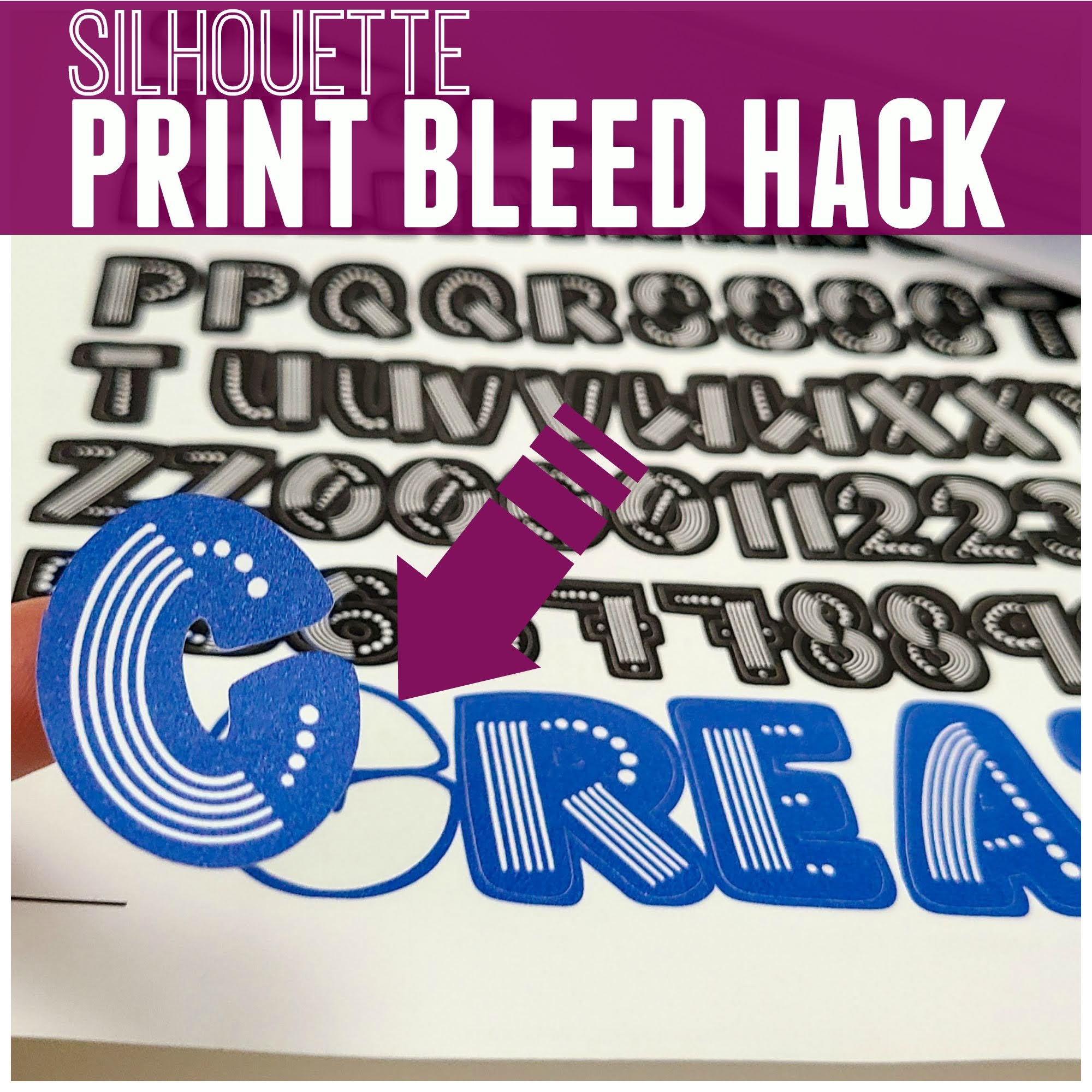 Silhouette Studio Print Bleed Trick for Print and Cut Silhouette School