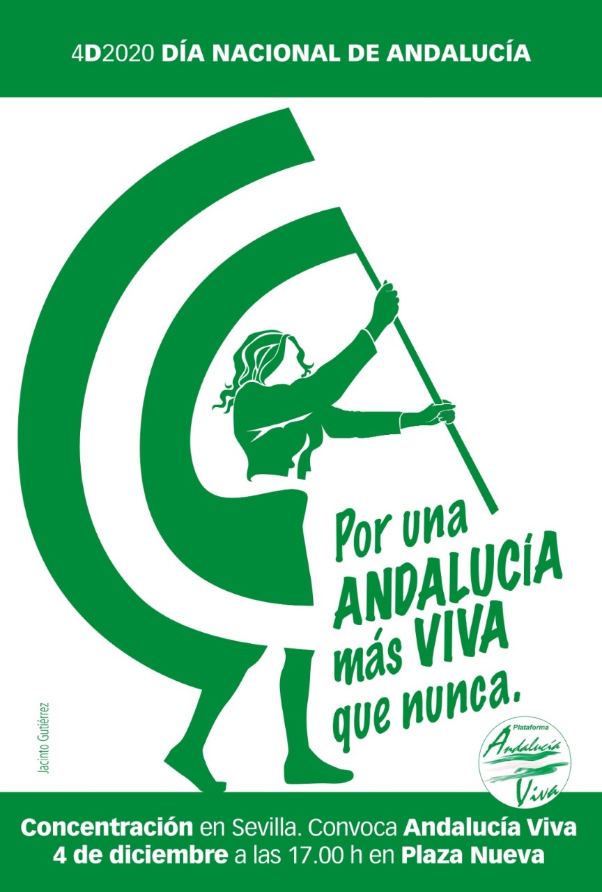 4D 2020. SEVILLA. DÍA NACIONAL DE ANDALUCÍA. CONCENTRACIÓN ¡Por una ANDALUCÍA más VIVA que nunca!