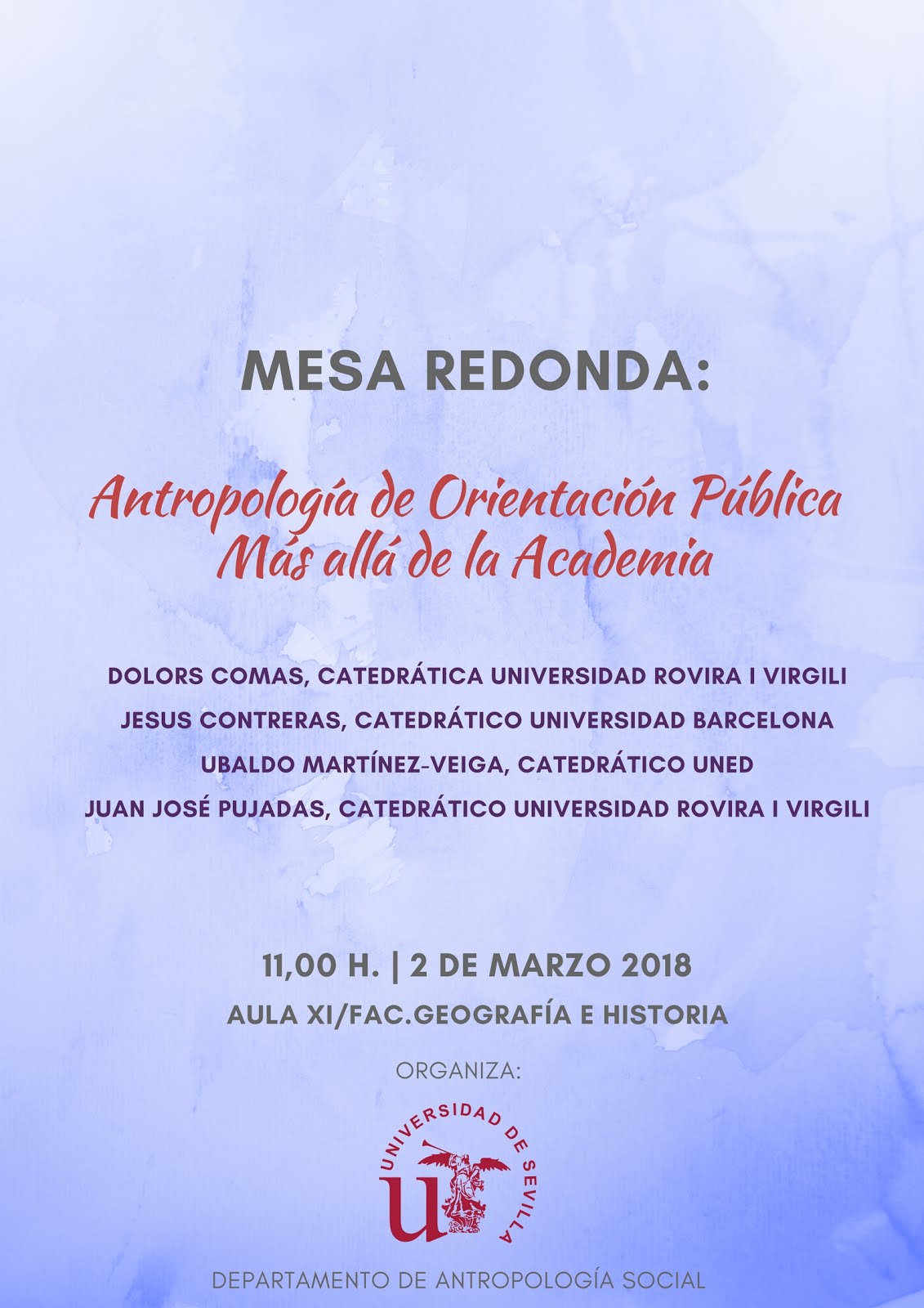 VIERNES 2 MARZO. Mesa Redonda "ANTROPOLOGÍA DE ORIENTACIÓN PÚBLICA.MÁS ALLÁ DE LA ACADEMIA"