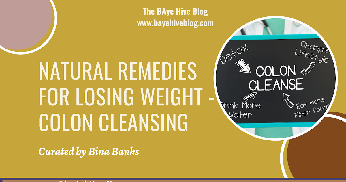 Do You Lose Weight With A Colonic Natural Remedies for Losing Weight - Colon Cleansing
