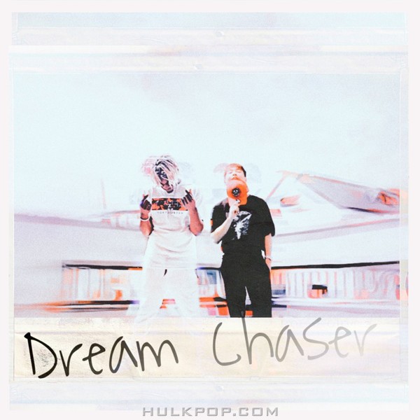 Young ill – DREAM CHASER – Single