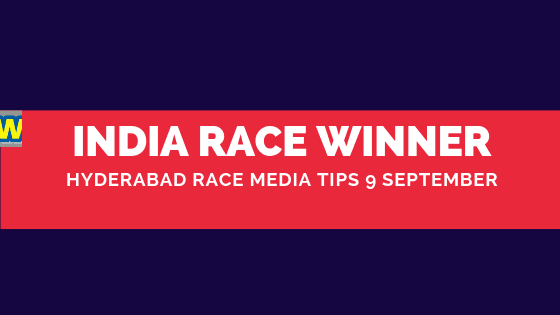 Hyderabad Race Media Tips 9  September