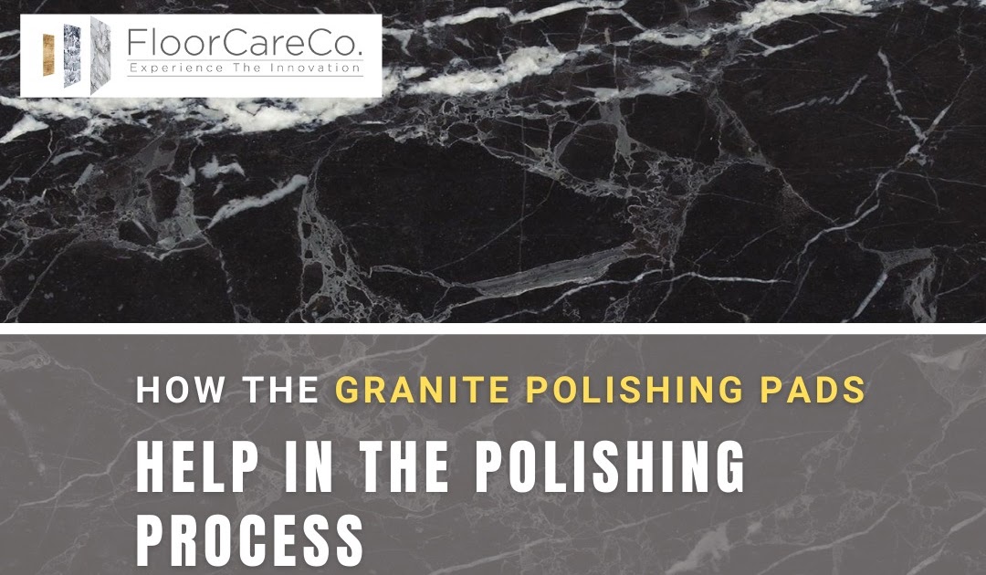 Pick the granite polishing pads to DIY