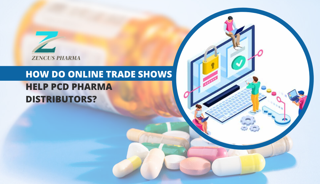 How Do Online Trade Shows Help PCD Pharma Distributors?