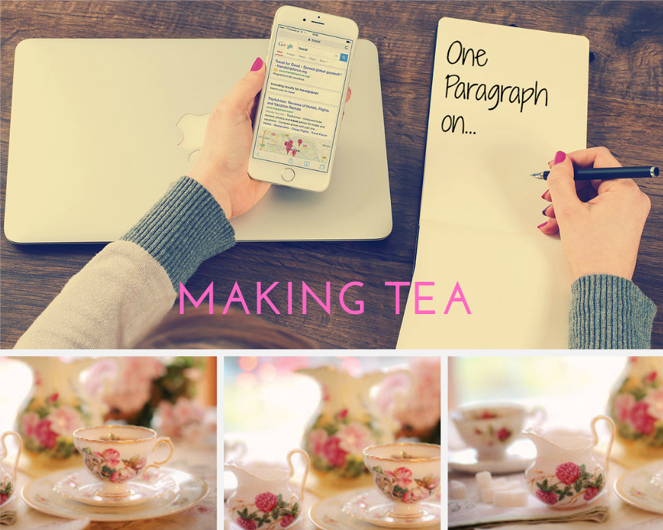 Making Tea ONE PARAGRAPH SCIENCE