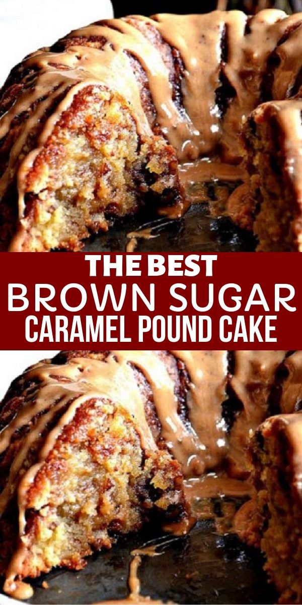 Brown Sugar Carmel Pound Cake Recipes Hub