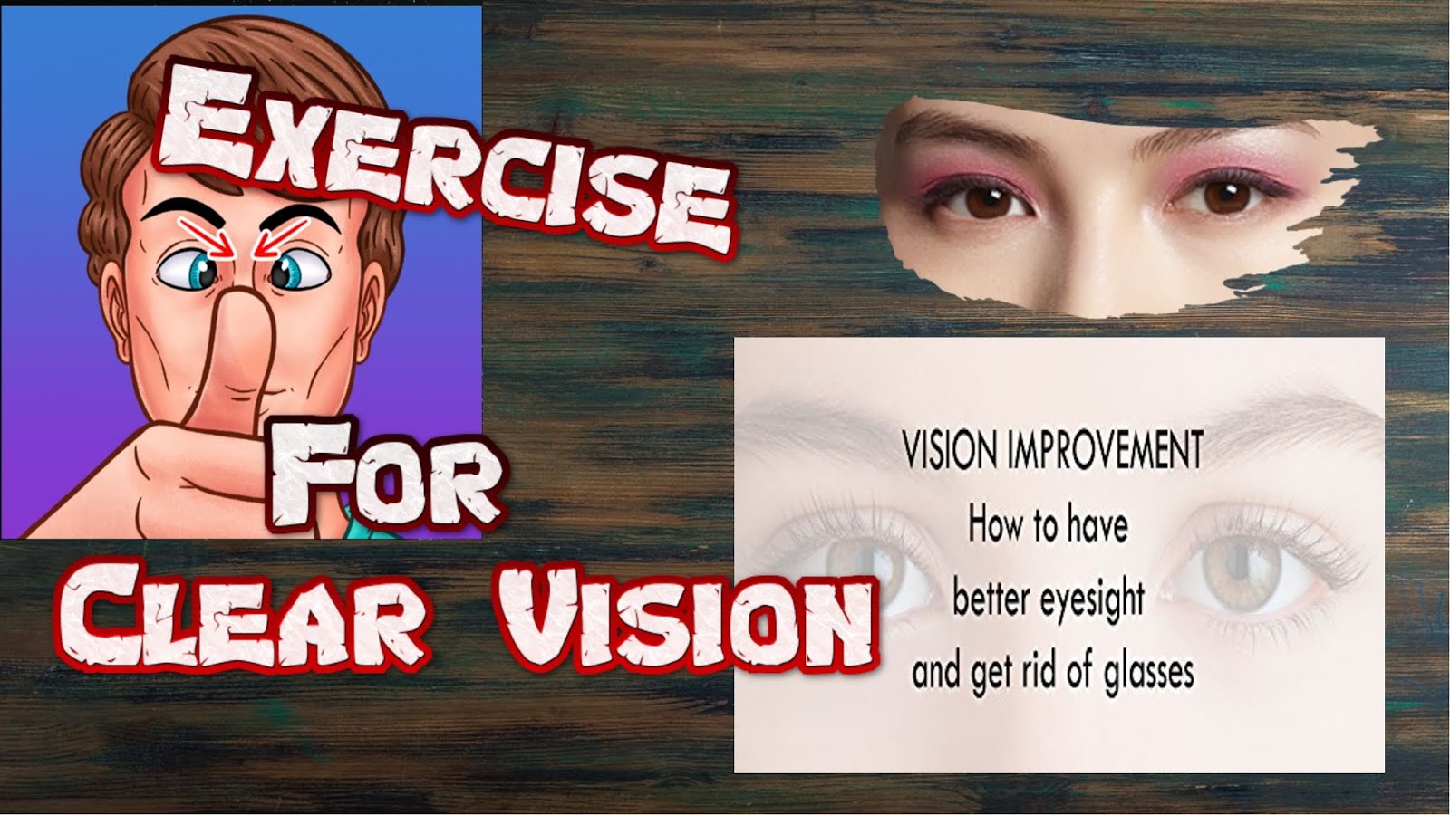 Clear vision 3. Exercises for Eyes. Turn to Clear Vision.