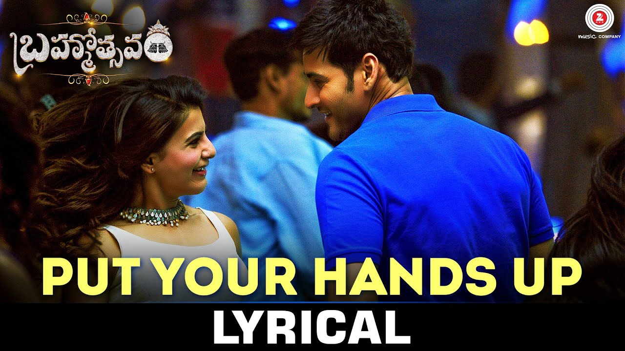 Put Your Hands Up Telugu Song Lyrics Brahmotsavam (2016)