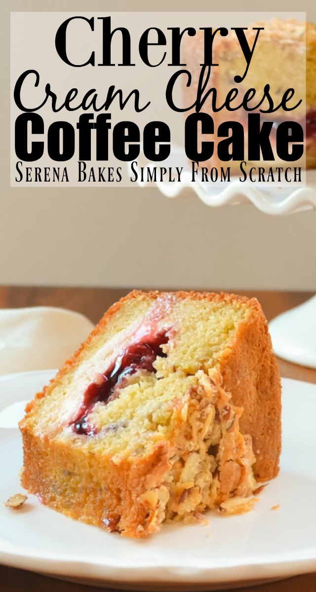 Cherry Cream Cheese Coffee Cake Serena Bakes Simply From Scratch