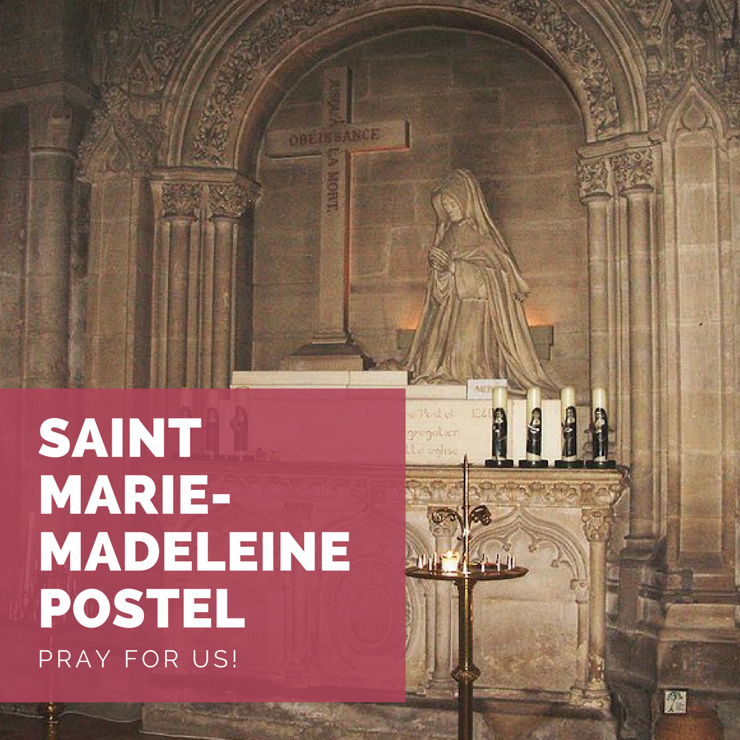 Saint MarieMadeleine Postel Go to Mary